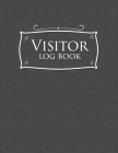 Visitor Log Book: Visitor Book For Business, Visitor Sign In Sheets, Visitor Register Book Template, Visitors Register, For Signing In a By Rogue Plus Publishing Cover Image
