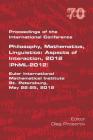 Proceedings of the International Conference Philosophy, Mathematics, Linguistics: Aspects of Interaction, 2012 (PhML-2012): Euler International Mathem Cover Image