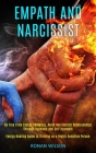 Empath and Narcissist: Be Free From Energy Vampires, Avoid Narcissistic Relationships Through Hypnosis and Self Hypnosis (Energy Healing Guid By Ronan Wilson Cover Image