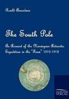 The South Pole By Roald Amundsen Cover Image
