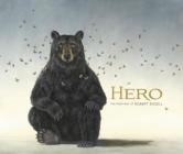 Hero: The Paintings of Robert Bissell By Robert Bissell Cover Image