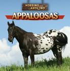 Appaloosas (Horsing Around) Cover Image