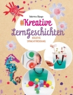 #Kreative LernGeschichten: kreative Sprachförderung für Kleinkinder By Sabrina Djogo Cover Image