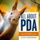 All about PDA: An Insight Into Pathological Demand Avoidance Cover Image