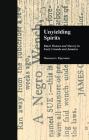 Unyielding Spirits: Black Women and Slavery in Early Canada and Jamaica (Crosscurrents in African American History) Cover Image