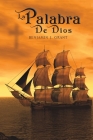 La Palabra De Dios By Benjamin J. Grant Cover Image