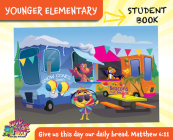 Vacation Bible School (Vbs) Food Truck Party Younger Elementary Student Book (Grades 1-2) (Pkg of 6): On a Roll with God!  Cover Image