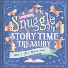My Snuggle Up Storytime Treasury : Storybook Treasury with 4 Tales By IglooBooks Cover Image