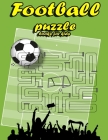 Football puzzle books for kids: Football Activity Book For Kids Aged 6-12 Cover Image
