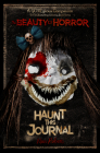 The Beauty of Horror: Haunt This Journal By Alan Robert Cover Image