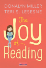The Joy of Reading By Donalyn Miller, Teri Lesesne Cover Image