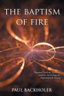 The Baptism of Fire, Personal Revival: Renewal and the Anointing for Supernatural Living Cover Image
