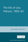 The Life of Una Marson, 1905-65 By Delia Jarrett-MacAuley Cover Image