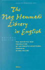The Nag Hammadi Library in English: Translated and Introduced by Members of the Coptic Gnostic Library Project of the Institute for Antiquity and Chri By James M. Robinson (Editor) Cover Image