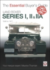 Land Rover Series I, II & IIA: 1948 to 1971 (The Essential Buyer's Guide) Cover Image