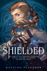Shielded By KayLynn Flanders Cover Image