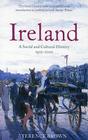 Ireland: A Social and Cultural History 1922-2002 Cover Image