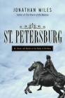 St. Petersburg By Jonathan Miles Cover Image