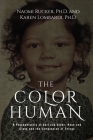 The Color Human By Naomi Rucker, Karen Lombardi Cover Image