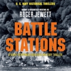 Battle Stations Lib/E By Roger Jewett, Shawn Compton (Read by) Cover Image