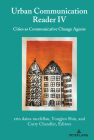 Urban Communication Reader IV: Cities as Communicative Change Agents Cover Image