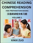 Chinese Reading Comprehension (Part 1)- Read Captivating Traditional Chinese Stories with Multiple Questions and Answers, Learn Ancient Culture, HSK P By Xinxi Zuo Cover Image