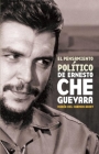 El Pensamiento Político de Ernesto Che Guevara Cover Image