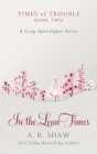 In the Lean Times: A Cozy Apocalypse Series Cover Image