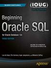 Beginning Oracle SQL: For Oracle Database 12c By Tim Gorman, Inger Jorgensen, Melanie Caffrey Cover Image