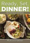 Ready, Set, Dinner! Daily Meal Planner with Recipes By @. Journals and Notebooks Cover Image