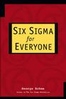 Six SIGMA for Everyone Cover Image
