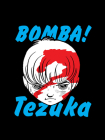 Bomba! By Osamu Tezuka Cover Image