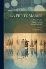 La Petite Mariée: The Little Bride... Cover Image