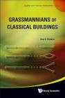 Grassmannians of Classical Buildings (Algebra and Discrete Mathematics #2) By Mark Pankov Cover Image