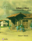 Lilian J. Rice: Architect of Rancho Santa Fe, California Cover Image