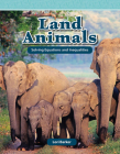 Land Animals: Solving Equations and Inequalities (Mathematics Readers) Cover Image