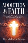 Addiction & Faith Cover Image