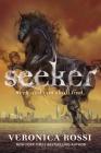 Seeker (Riders #2) By Veronica Rossi Cover Image