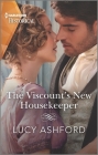 The Viscount's New Housekeeper By Lucy Ashford Cover Image