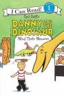 Danny and the Dinosaur Mind Their Manners (I Can Read Level 1) Cover Image