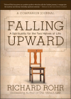 Falling Upward: A Spirituality for the Two Halves of Life -- A Companion Journal Cover Image