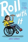 Roll with It By Jamie Sumner Cover Image