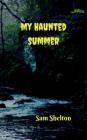 My Haunted Summer Cover Image