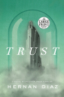 Trust (Pulitzer Prize Winner) Cover Image