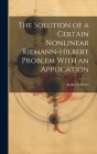 The Solution of a Certain Nonlinear Riemann-Hilbert Problem With an Application Cover Image