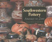 Southwestern Pottery: Anasazi to Zuni By Allan Hayes, John Blom Cover Image