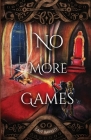 No More Games (Fun and Games #3) By Dave Barrett Cover Image