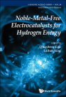 Noble-Metal-Free Electrocatalysts for Hydrogen Energy By Qingsheng Gao (Editor), Lichun Yang (Editor) Cover Image