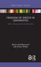 Freedom of Speech in Universities: Islam, Charities and Counter-terrorism By Alison Scott-Baumann, Simon Perfect Cover Image