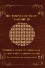 The Essence of Islam Volume III By Ghulam Ahmad Cover Image